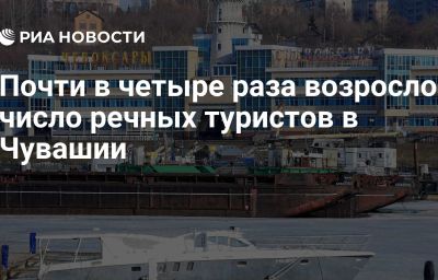 Почти в четыре раза возросло число речных туристов в Чувашии